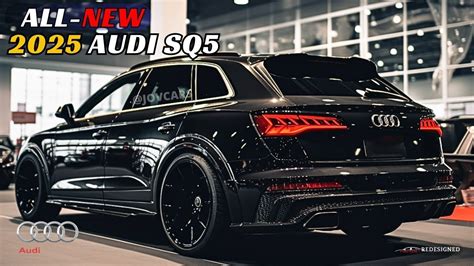 New 2025 Audi SQ5: First Looks, Pricing, Review & Release Date - YouTube