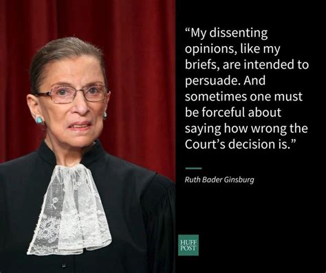 23 Ruth Bader Ginsburg Quotes That Will Make You Love Her Even More | HuffPost