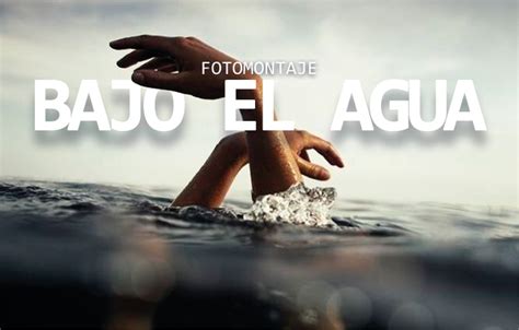 FOTOMONTAJE - Bajo el agua on Behance