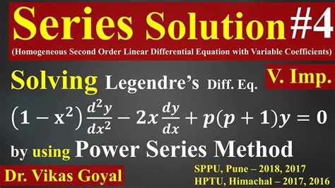 Series Solution #4 (V.Imp.) | Power Series Method | Legendre's Differential Equation | B.Tech ...