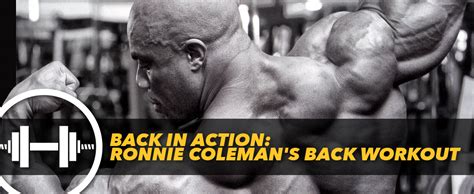 Back in Action: Ronnie Coleman's Back Workout | Generation Iron