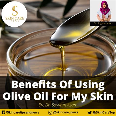 Benefits Of Using Olive Oil For My Skin