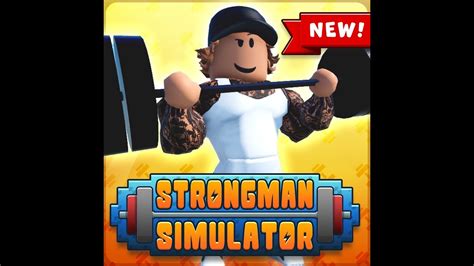 Roblox Strongman Simulator - YouTube