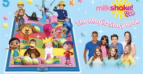 NickALive!: Channel 5 Announces "Milkshake! Live: The Magic Story Book ...