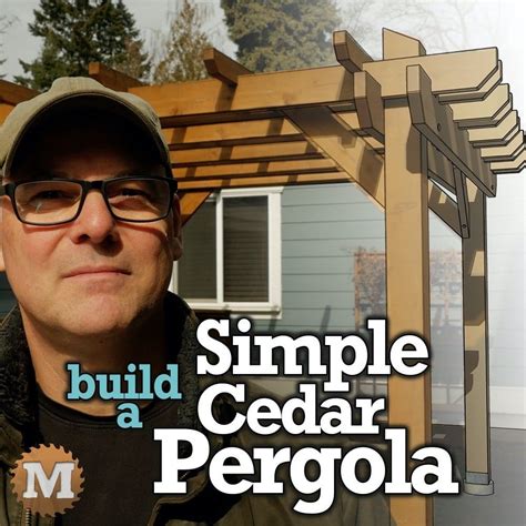 Build a Pergola - Simple Cedar Plan Idea | Page 2 of 4