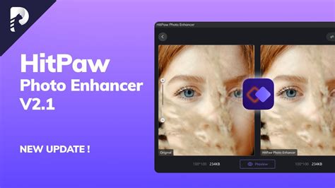 [NEW UPDATE] HitPaw Photo Enhancer 2.1 | What's New? - YouTube