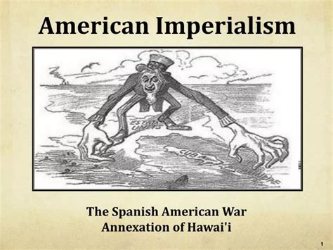 PPT - American Imperialism PowerPoint Presentation, free download - ID:5663022