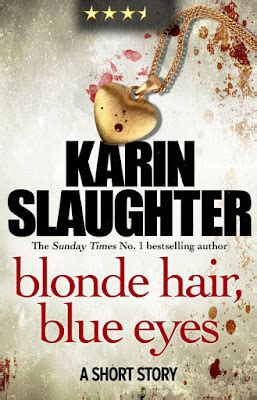 BooksChatter: Blonde Hair, Blue Eyes: Pretty Girls [0.5] - Karin Slaughter
