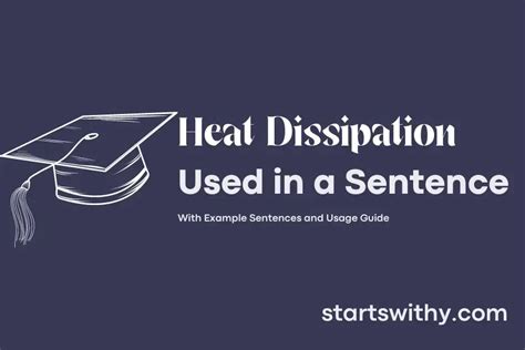 HEAT DISSIPATION in a Sentence Examples: 21 Ways to Use Heat Dissipation