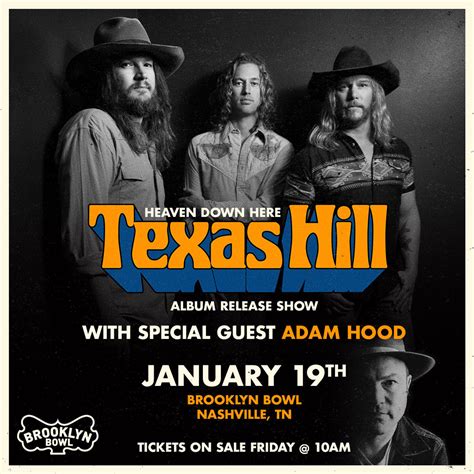 Texas Hill - Album Release Show with Special Guest Adam Hood | Downtown ...