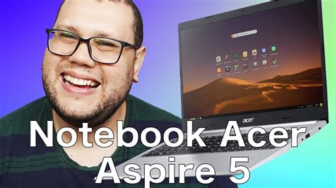 Notebook Acer Aspire 5 Mais detalhes - YouTube