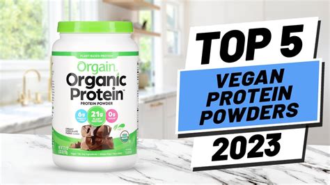 Top 5 BEST Vegan Protein Powders of [2023] – VeganFanatic.com