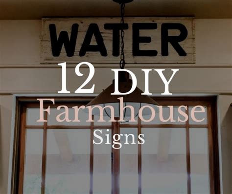 12 Awesome DIY Farmhouse Signs - Twelve On Main