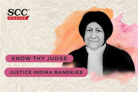 Know Thy Judge| Justice Indira Banerjee | SCC Times