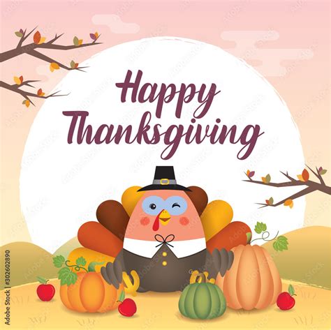 Thanksgiving day greeting card. Cute cartoon pilgrim turkey bird with ...