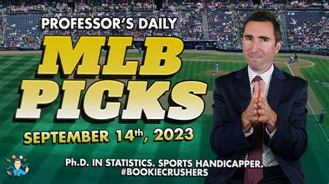 TODAY'S TOP MLB PICK BY STATS PROF! (September 14th) #mlbpickstoday # ...