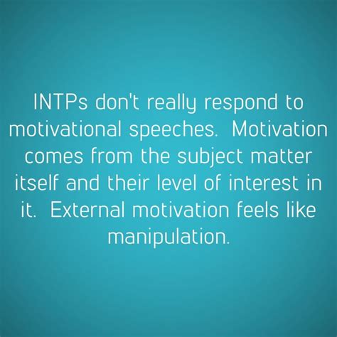 Omg yaaaasssss! Encouraging words doesn't fix insipid subject matter | Intp personality, Intp ...