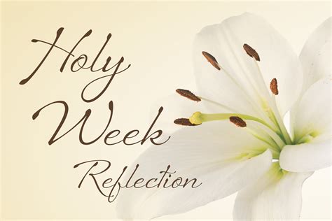 Holy Week: A Potential Oasis for Stillness, Focus, and Hope - Sisters ...