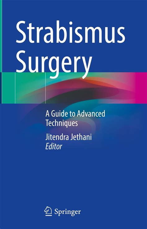 Strabismus Surgery - Ophthalmology Library