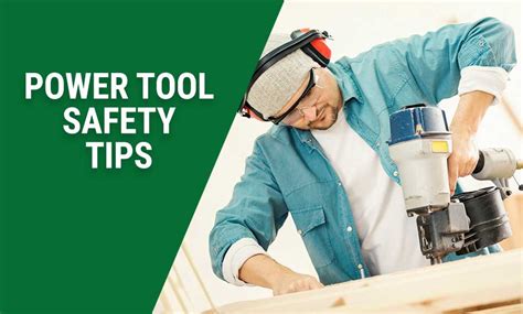 Power Tool Safety: Protecting Yourself and Others - ToolsGearLab