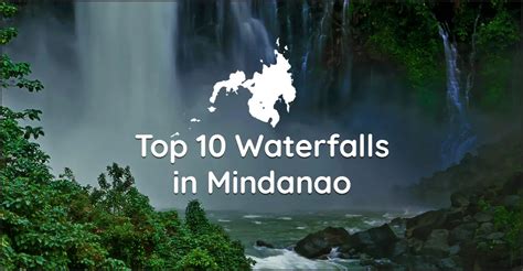 Top Waterfalls in Mindanao - Discover The Philippines