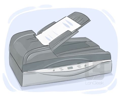 Definition & Meaning of "Digital scanner" | LanGeek