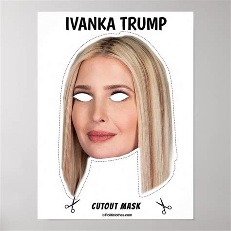 IVANKA TRUMP Halloween Mask Poster | Zazzle