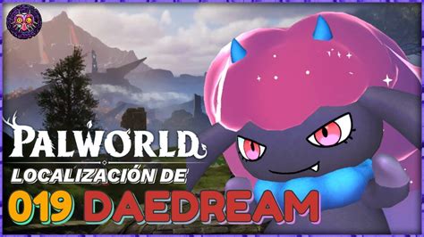 Palworld | Localización de Daedream - YouTube