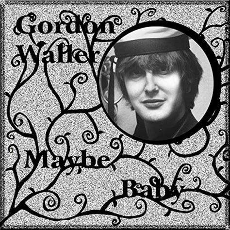 Gordon Waller | Official Website