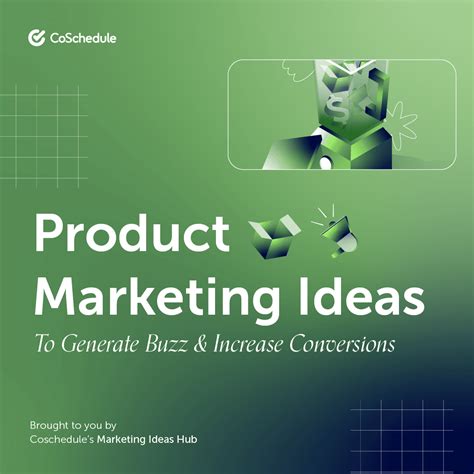 21 Product Marketing Ideas To Generate Buzz & Increase Conversions