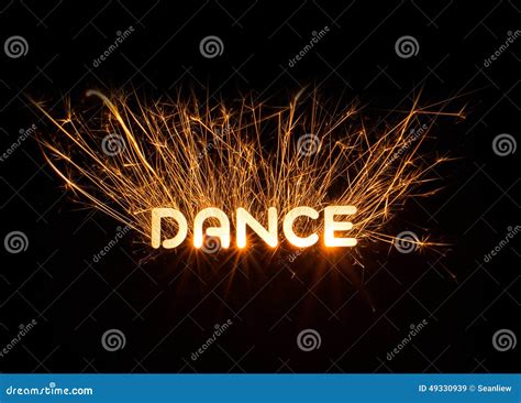 DANCE Word In Glowing Sparkler Stock Image - Image of fireworks, burn ...