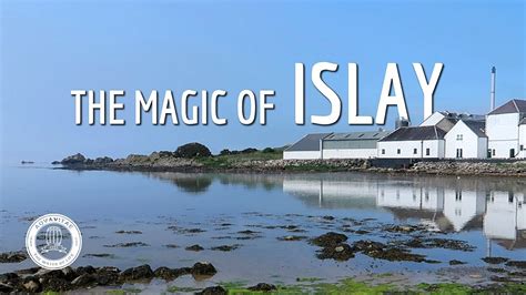 The Magic of Islay - YouTube