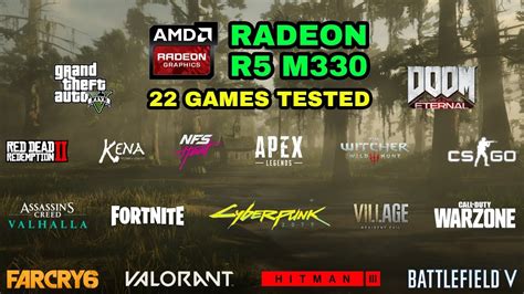 Amd Radeon R5 M330 Test in 22 Games in 2021 - YouTube