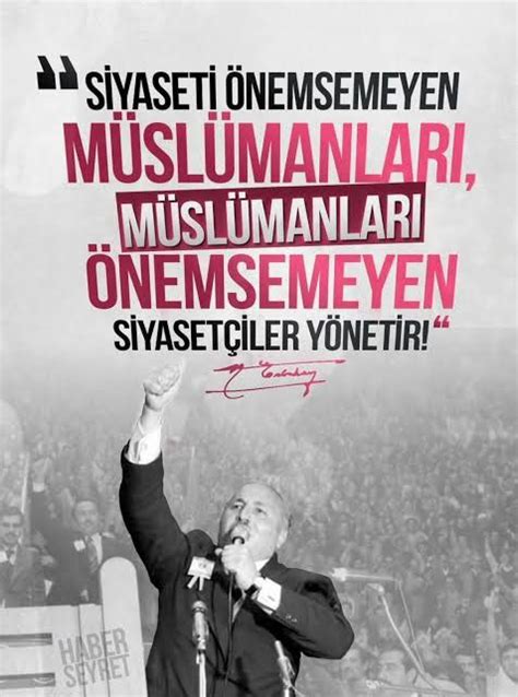 Necmettin Erbakan | Islam, Inanç sözleri, Ilham verici sözler