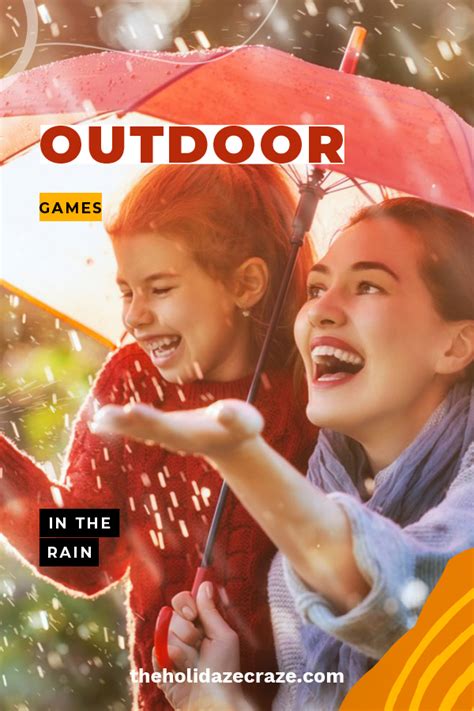 Ridiculously Fun Outdoor Games In The Rain Your Kids Will Love