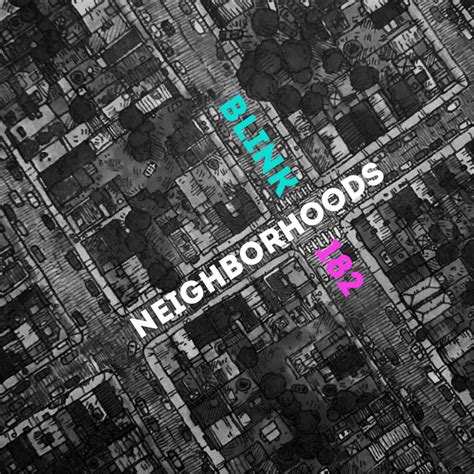 Neighborhoods - Blink 182 (background image from u/nibbaids from r ...