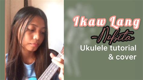 Ikaw lang by Nobita ukulele tutorial//cover Chords - Chordify