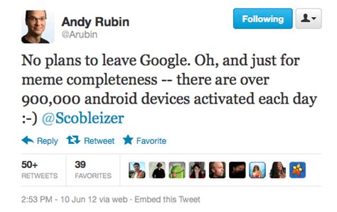 Andy Rubin Denies Plans To Leave Google, Claims 900,000 Android Devices ...