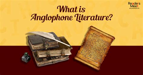 What is Anglophone Literature? What is Anglophone Literature?