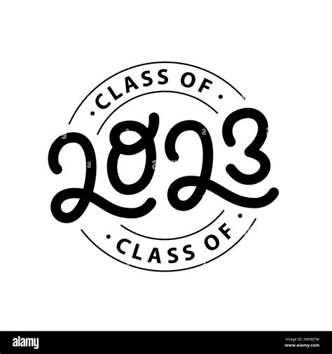 Graduate 2023. Class of 2023. Lettering logo stamp. Graduate design ...