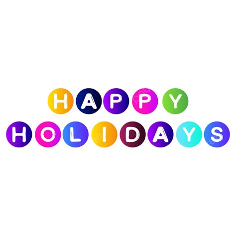 Happy Holidays Clipart Vector, Holidays, Happy, Clipart PNG and Vector ...