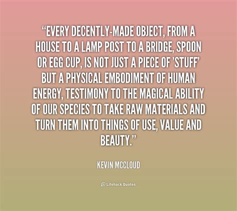 Kevin McCloud Quotes. QuotesGram