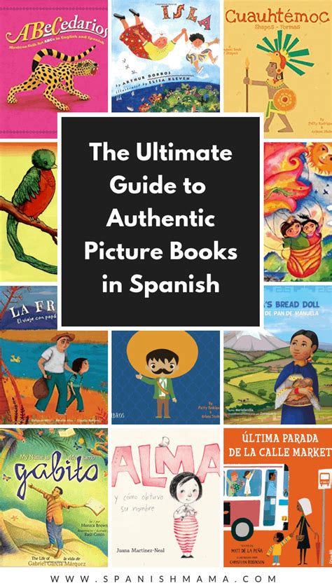 Authentic Spanish Books for Kids: The Ultimate Guide