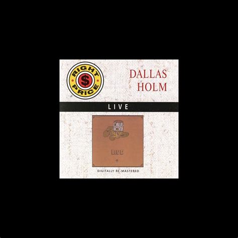 ‎Dallas Holm (Live) [Remastered] de Dallas Holm en Apple Music