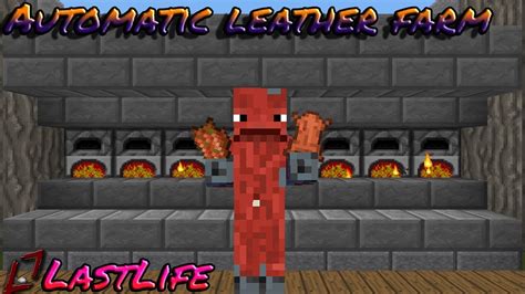 Modded Minecraft Lastlife | AUTO LEATHER FARM | EP8 - YouTube