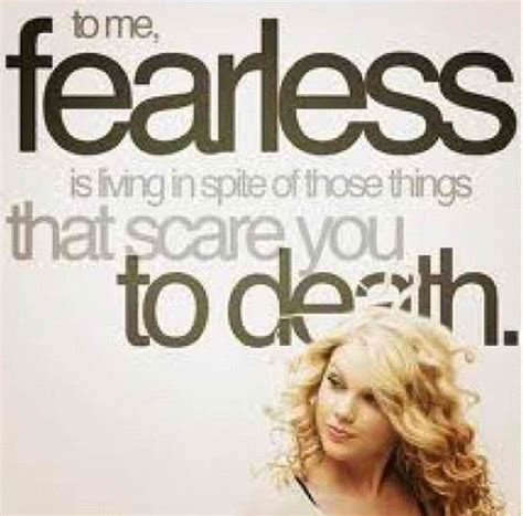 Fearless Taylor swift | Fearless quotes, Taylor swift quotes, Quotes