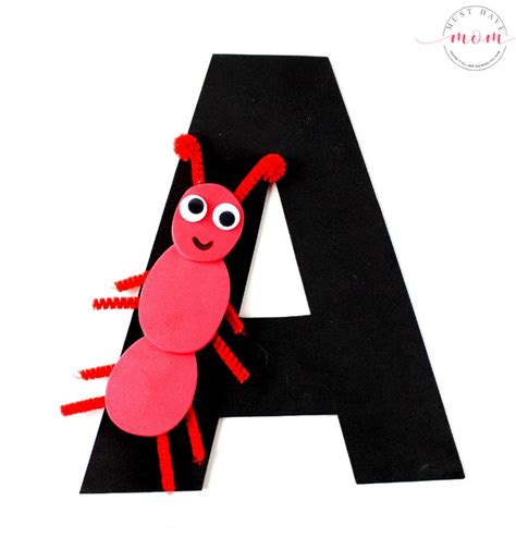 Letter A is for ant craft diy - Must Have Mom