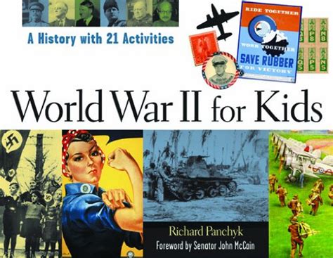 World War II for Kids: A History with 21 Activities (For Kids series) - Kindle edition by ...