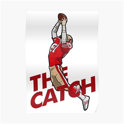 "The Catch Dwight Clark" Poster by nadiartwork | Redbubble