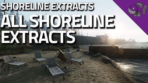 Shoreline Map Tarkov Extracts